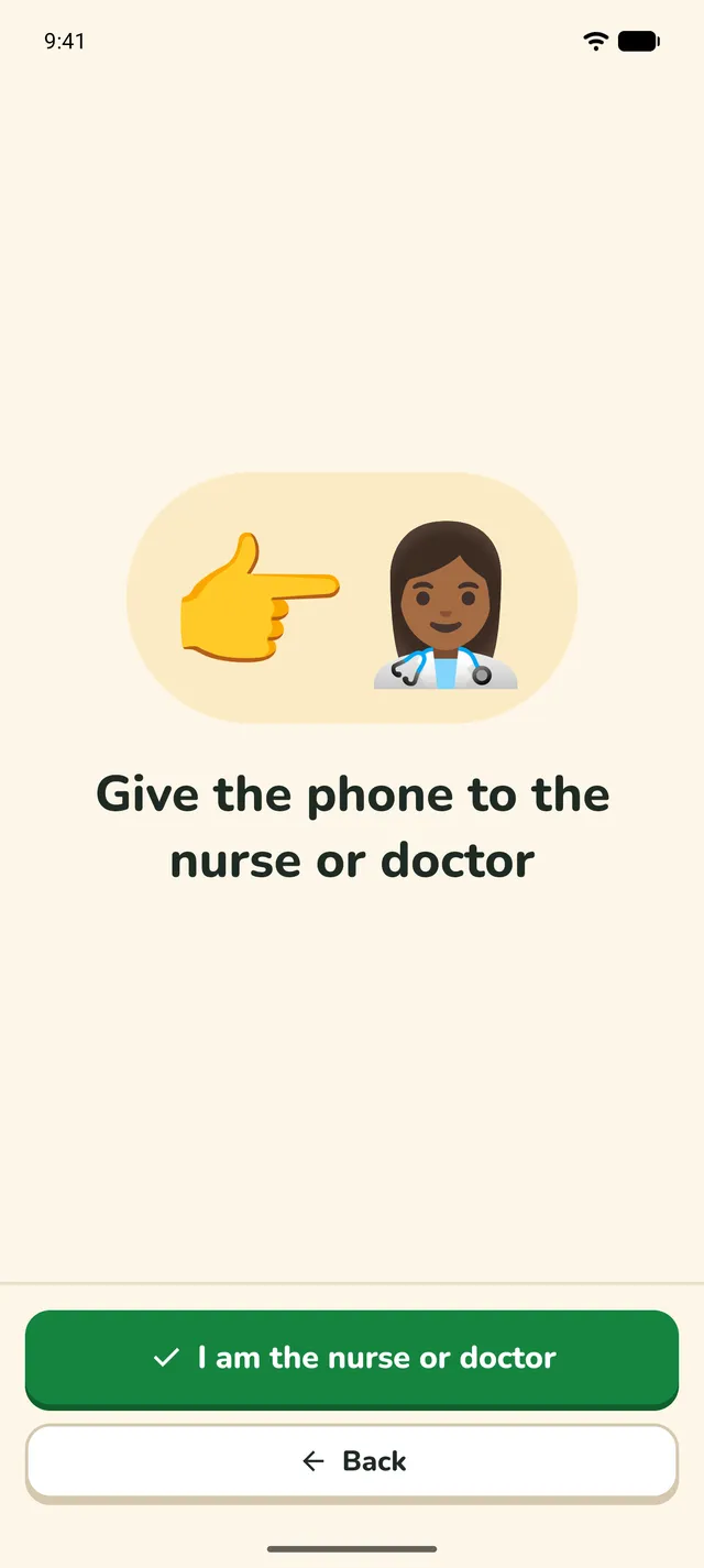 A full-screen page: "Give the phone to the nurse or doctor", with an "I am the nurse or doctor" button.